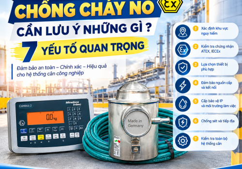 Cân trong môi trường chống cháy nổ cần lưu ý những gì?